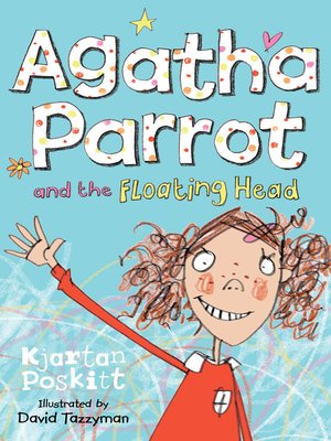 cover image of Agatha Parrot and the Floating Head